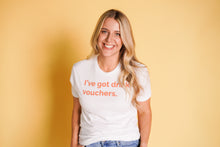Load image into Gallery viewer, I&#39;ve Got Drink Vouchers - Travel Tee

